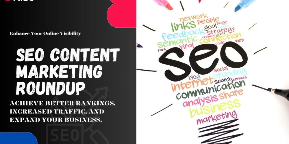 Seo Content Marketing Roundup | IRISE SEO Agency 2024 6 Seo Content Marketing Roundup