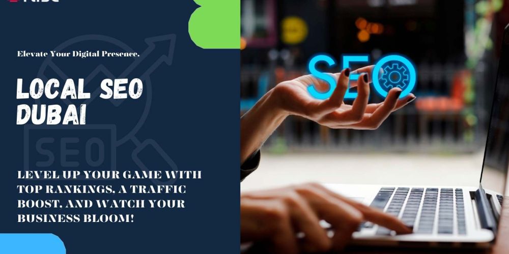 Local Seo Dubai | IRISE SEO Agency 2024 6 Local Seo Dubai