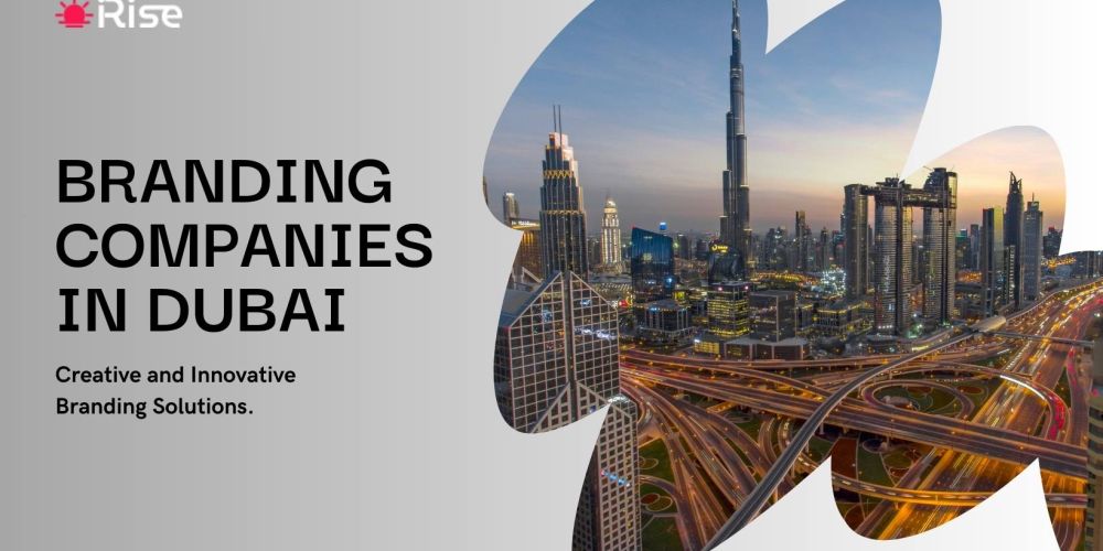 Branding Companies In Dubai 10 Branding Companies In Dubai