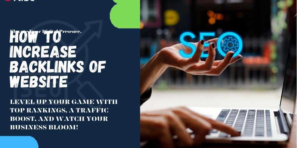 How To Increase Backlinks Of Website | IRISE SEO Agency 2024 6 How To Increase Backlinks Of Website