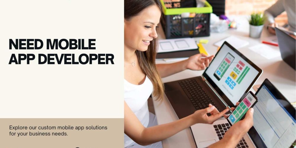 Need Mobile App Developer 2 NEED MOBILE APP DEVELOPER