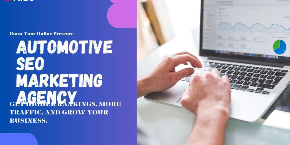 Automotive Seo Marketing Agency | IRISE SEO Agency 2024 6 Automotive Seo Marketing Agency