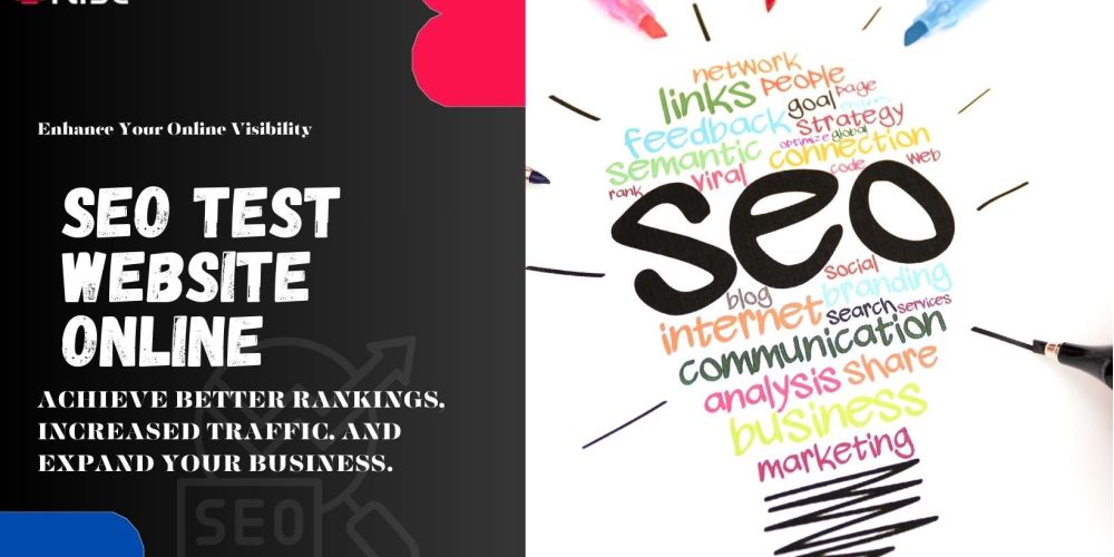 Seo Test Website Online | IRISE SEO Agency 2024 6 Seo Test Website Online