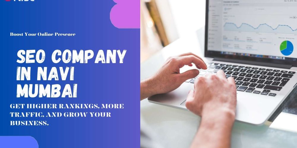 Seo Company In Navi Mumbai | IRISE SEO Agency 2024 6 Seo Company In Navi Mumbai
