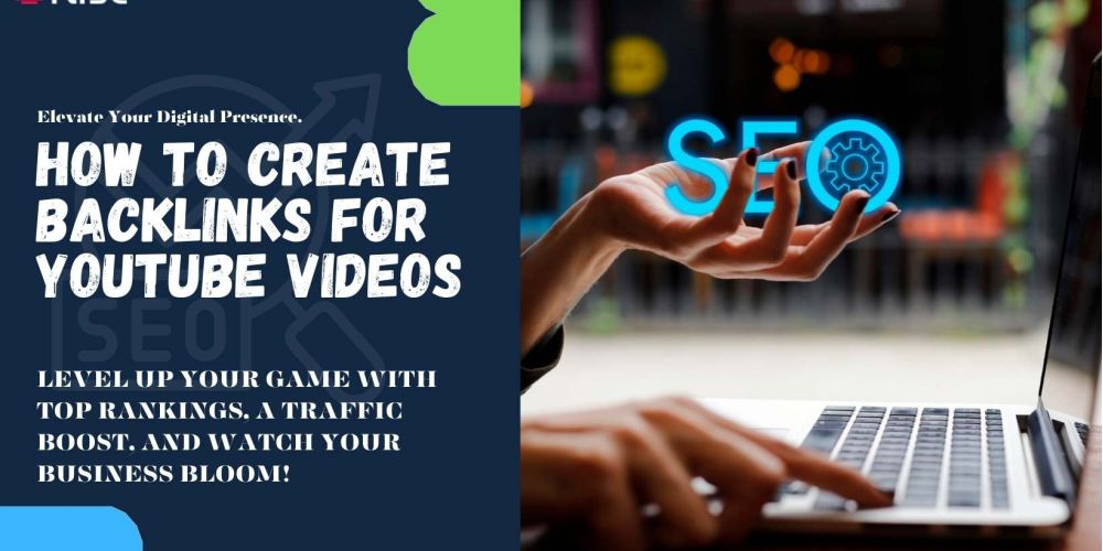 How To Create Backlinks For Youtube Videos | IRISE SEO Agency 2024 6 How To Create Backlinks For Youtube Videos