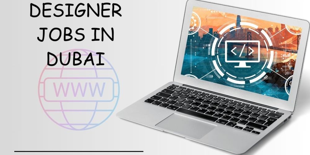 Web Designer Jobs In Dubai 10 web designer jobs in dubai