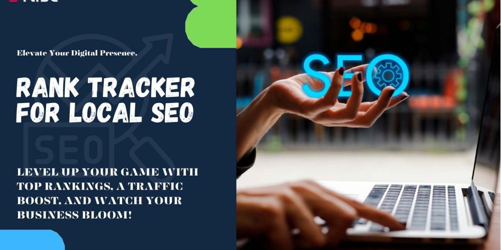 Rank Tracker For Local Seo | IRISE SEO Agency 2024 6 Rank Tracker For Local Seo