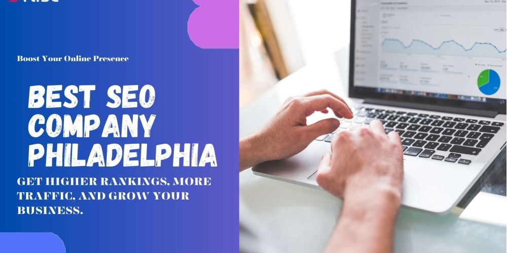 Best Seo Company Philadelphia | IRISE SEO Agency 2024 6 Best Seo Company Philadelphia