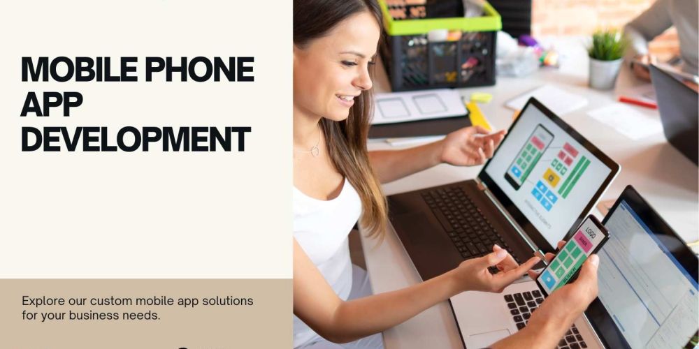 Mobile Phone App Development 2 MOBILE PHONE APP DEVELOPMENT