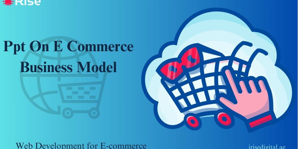 ppt on e commerce business model 8188405f