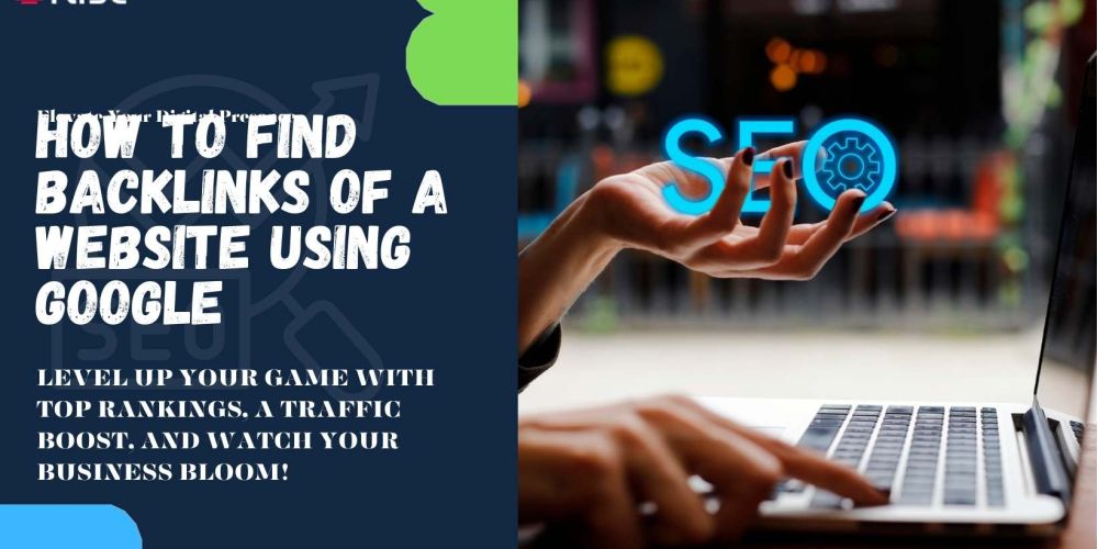 How To Find Backlinks Of A Website Using Google | IRISE SEO Agency 2024 6 How To Find Backlinks Of A Website Using Google 4caed68a