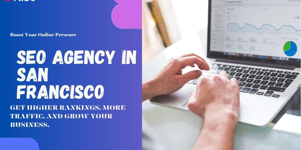 Seo Agency In San Francisco 8747bcf9