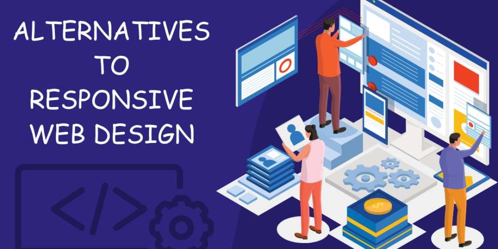 alternatives to responsive web design 98d9b92c