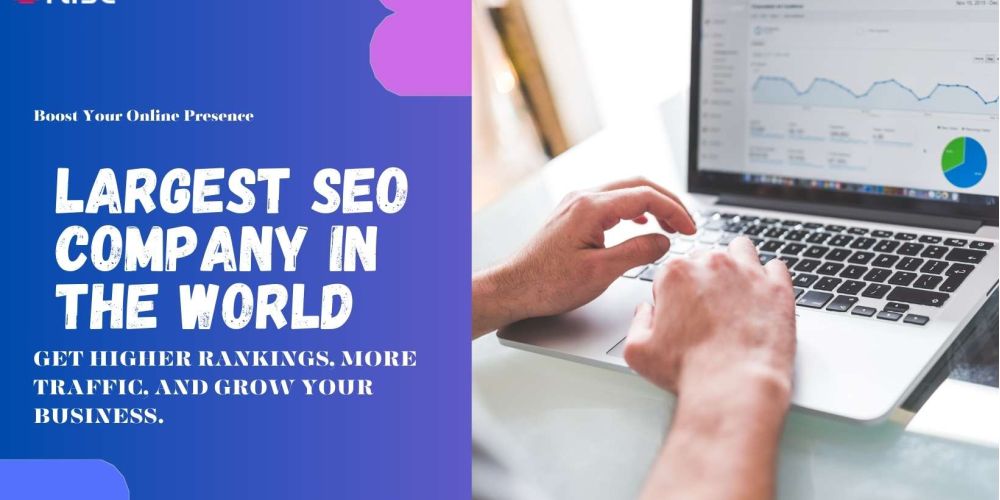 Largest Seo Company In The World a0ea5e70